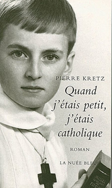 Quand j'étais petit, j'étais catholique